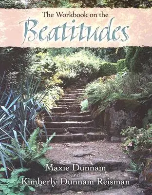Le cahier d'exercices sur les Béatitudes - The Workbook on the Beatitudes
