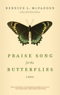 Chant de louange pour les papillons - Praise Song for the Butterflies