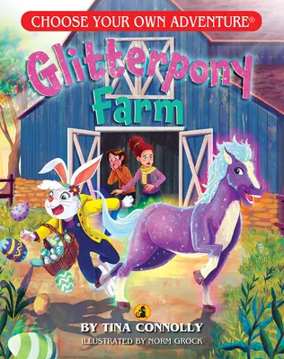 La ferme des paillettes (Choisissez votre propre aventure - Dragonlark) - Glitterpony Farm (Choose Your Own Adventure - Dragonlark)