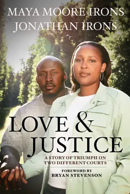 Amour et justice : Une histoire de triomphe dans deux cours différentes - Love and Justice: A Story of Triumph on Two Different Courts