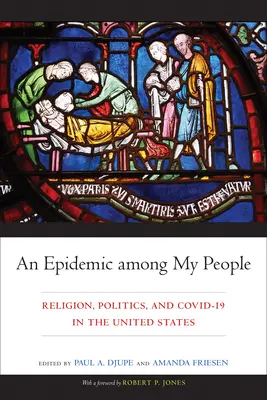 Une épidémie parmi mon peuple : Religion, politique et COVID-19 aux États-Unis - An Epidemic among My People: Religion, Politics, and COVID-19 in the United States