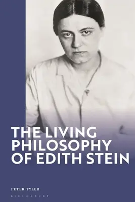 La philosophie vivante d'Edith Stein - The Living Philosophy of Edith Stein