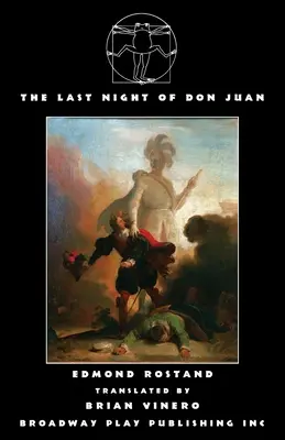 La dernière nuit de Don Juan - The Last Night of Don Juan