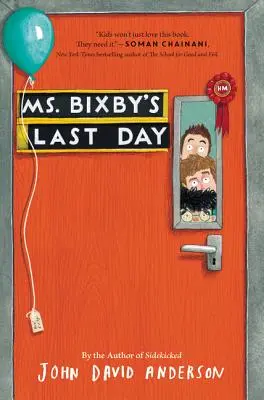 Le dernier jour de Mme Bixby - Ms. Bixby's Last Day