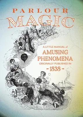 Magie de salon - Parlour Magic