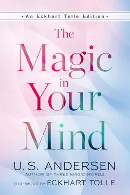 La magie dans votre esprit - The Magic in Your Mind