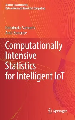 Statistiques intensives en calcul pour l'IoT intelligent - Computationally Intensive Statistics for Intelligent Iot