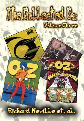 La collection Oz volume trois - The Collected Oz Volume Three