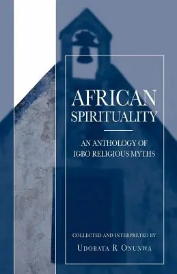 Spiritualité africaine - African Spirituality