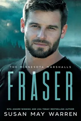 Fraser : Un roman sur les maréchaux du Minnesota Édition à grand tirage - Fraser: A Minnesota Marshalls Novel LARGE PRINT Edition