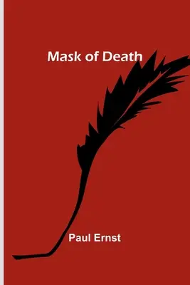 Le masque de la mort - Mask of Death