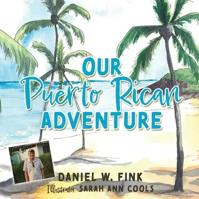 Notre aventure portoricaine - Our Puerto Rican Adventure