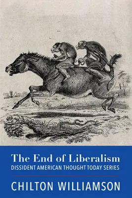 La fin du libéralisme - The End of Liberalism