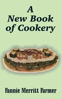 Un nouveau livre de cuisine - A New Book of Cookery