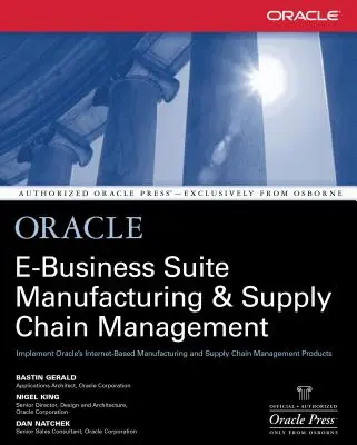 Oracle Manufacturing and Supply Chain Handbook (en anglais) - Oracle Manufacturing and Supply Chain Handbook