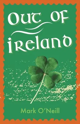 Hors d'Irlande - Out of Ireland