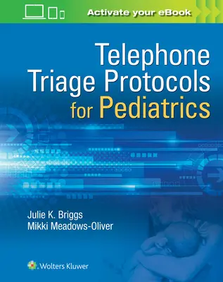 Triage téléphonique en pédiatrie - Telephone Triage for Pediatrics