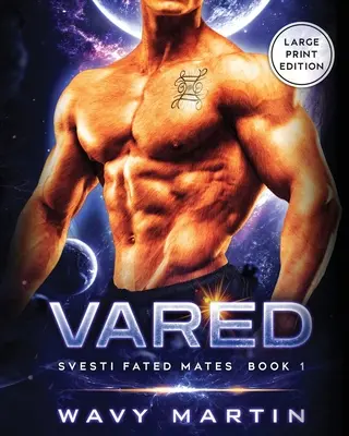 Vared : Svesti Fated Mates Livre 1 - Vared: Svesti Fated Mates Book 1