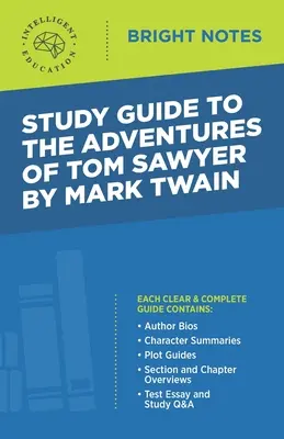 Guide d'étude des Aventures de Tom Sawyer de Mark Twain - Study Guide to The Adventures of Tom Sawyer by Mark Twain