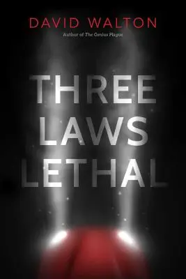 Trois lois mortelles - Three Laws Lethal