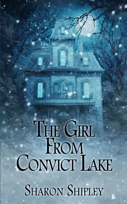 La fille du lac des condamnés - The Girl From Convict Lake