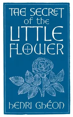 Le secret de la petite fleur - The Secret of the Little Flower