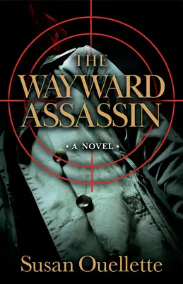 L'Assassin en fuite : Volume 2 - The Wayward Assassin: Volume 2