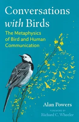 Conversations avec les oiseaux : La métaphysique de la communication entre l'homme et l'oiseau - Conversations with Birds: The Metaphysics of Bird and Human Communication