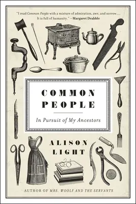 Common People : À la recherche de mes ancêtres - Common People: In Pursuit of My Ancestors