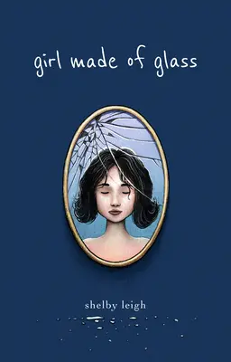 La fille de verre - Girl Made of Glass