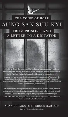 La voix de l'espoir : Aung San Suu Kyi depuis la prison - et une lettre à un dictateur - The Voice of Hope: Aung San Suu Kyi from Prison - and A Letter To A Dictator