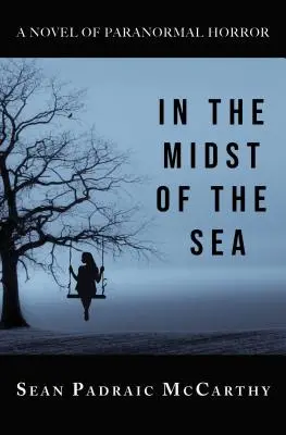 Au milieu de la mer - In the Midst of the Sea