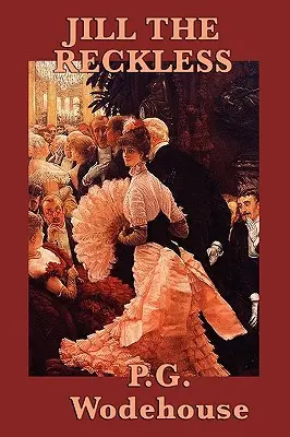 Jill la téméraire - Jill the Reckless
