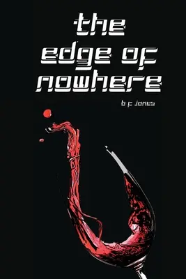 Au bord de nulle part - The Edge of Nowhere