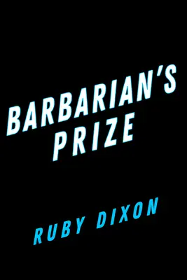 Le prix du barbare - Barbarian's Prize