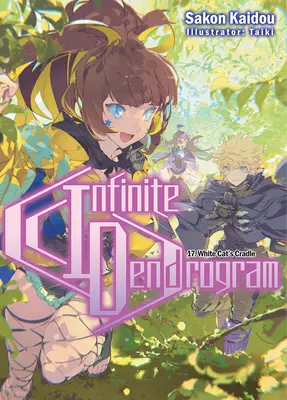 Dendrogramme infini : Volume 17 - Infinite Dendrogram: Volume 17