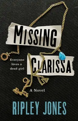 Clarissa disparue - Missing Clarissa