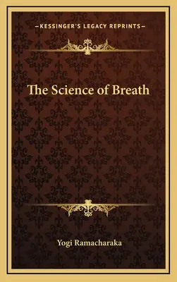 La science du souffle - The Science of Breath