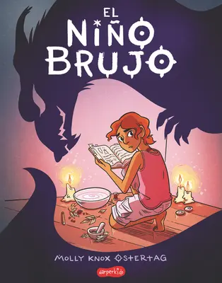El Nio Brujo (le garçon sorcier - édition espagnole) - El Nio Brujo (the Witch Boy - Spanish Edition)