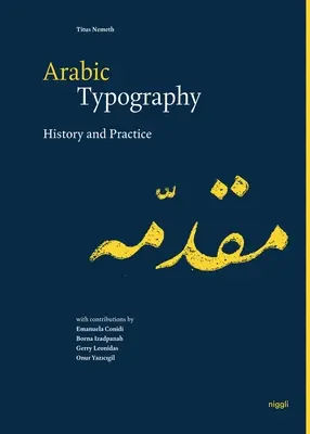 Typographie arabe : Histoire et pratique - Arabic Typography: History and Practice