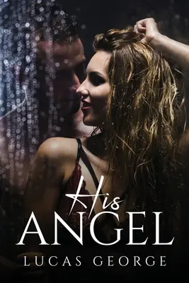 Son ange - His Angel