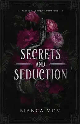 Secrets et séduction : Une romance sombre de pensionnat (Preston Academy Book 1) - Secrets and Seduction: A Dark Boarding School Romance (Preston Academy Book 1)