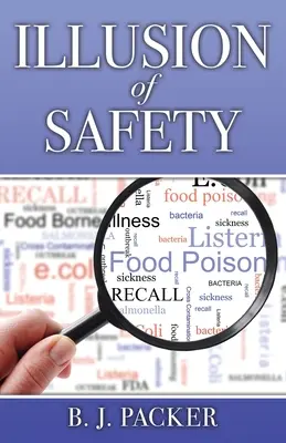 L'illusion de la sécurité - Illusion of Safety