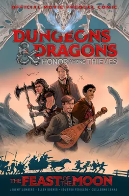 Dungeons & Dragons : Honor Among Thieves--The Feast of the Moon (Movie Prequel Comic) - Dungeons & Dragons: Honor Among Thieves--The Feast of the Moon (Movie Prequel Comic)