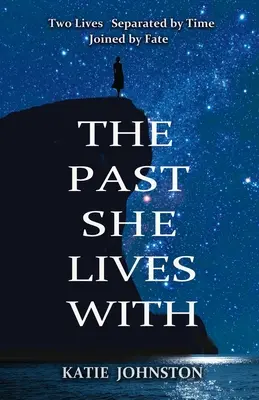 Le passé avec lequel elle vit - The Past She Lives With
