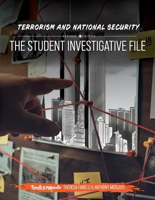 Terrorisme et sécurité nationale : Un dossier d'enquête étudiant - Terrorism and National Security: A Student Investigative File