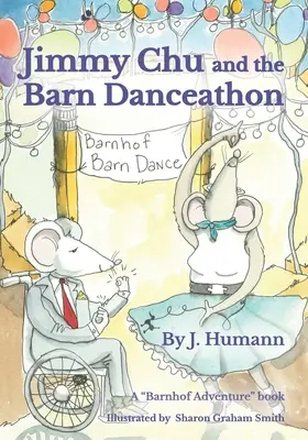 Jimmy Chu et le Barn Danceathon - Jimmy Chu and the Barn Danceathon