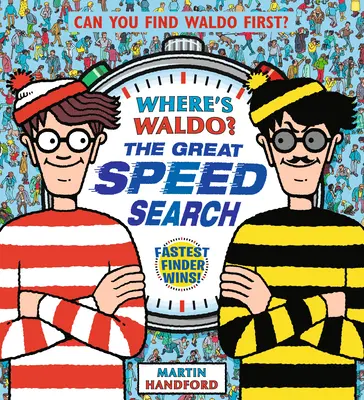 Où est Waldo ? La grande recherche de vitesse - Where's Waldo?: The Great Speed Search