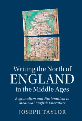 Écrire le nord de l'Angleterre au Moyen-Âge - Writing the North of England in the Middle Ages