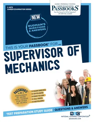 Superviseur des mécaniciens (C-4979) : Guide d'étude des livrets - Supervisor of Mechanics (C-4979): Passbooks Study Guide